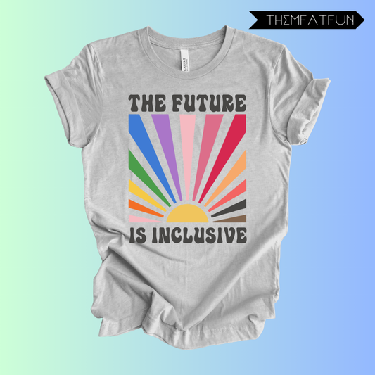 the future is inclusive