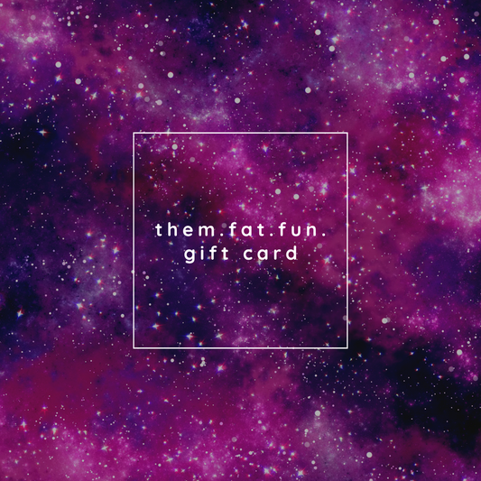 them.fat.fun. gift card